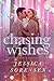 Chasing Wishes (Capturing Magic)