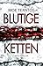 Blutige Ketten (Ratz-Thrill...