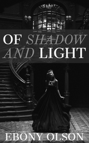 Of Shadow and Light