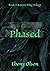 Phased (Raven's Wing Trilog...