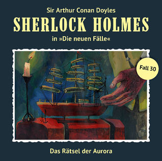 Das Rätsel Der Aurora (Neue Fälle 30)