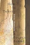 How Is Travel A Folded Form?