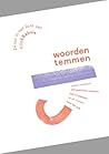 Woorden temmen