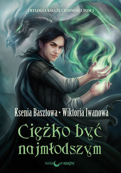 Ciężko być najmłodszym (Książę Ciemności, #1)