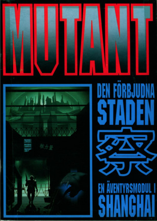 Den förbjudna staden : En äventyrsmodul i Shanghai (Paperback)