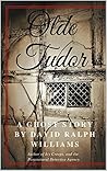Olde Tudor: A gho...