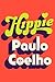 Hippie by Paulo Coelho