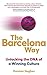 The Barcelona Way: How to Create a High-Performance Culture