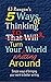 5 Ways of Thinking to Turn ...