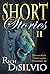 SHORT STORIES II (Short Sto...