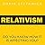 Relativism