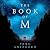 The Book of M