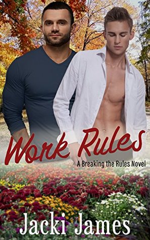 Work Rules (Breaking the Rules #2)