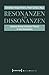 Resonanzen und Dissonanzen: Hartmut Rosas Kritische Theorie in der Diskussion