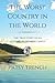 The Worst Country in the World: The true story of an Australian pioneer family