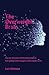The Overweight Brain: How our obsession with knowing keeps us from getting smart enough to make a better world