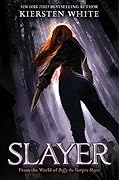 Slayer (Slayer, #1)