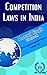 Competition Laws in India