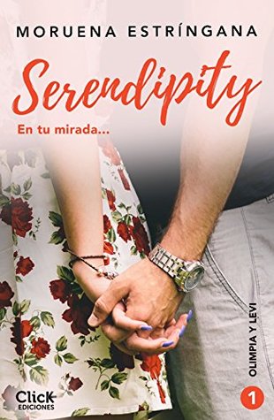 En tu mirada (Serendipity #1)