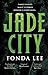 Jade City (The Green Bone Saga, #1)