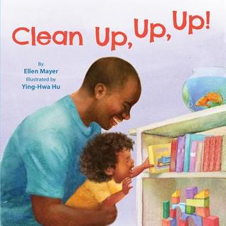 Clean Up, Up, Up! (Hardcover)
