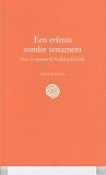 Een erfenis zonder testament - Hoe en waarom ik Nederlands leerde
