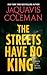 The Streets Have No King (Thorndike Press Large Print African American)