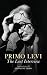 The Last Interview by Primo Levi The Last Interview by Primo Levi