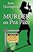 Murder on Pea Pike (A Listed and Lethal Mystery)