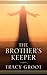 The Brother's Keeper (Thorndike Press Large Print Christian Historical Fiction)