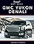 GMC Yukon Denali (Vroom! Hot SUVs)