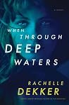 When Through Deep...