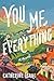 You Me Everything (Thorndike Press Large Print Basic)