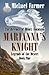 Mariana's Knight: The Reven...