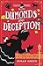 Diamonds and Deception: A V...