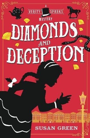 Diamonds and Deception: A Verity Sparks Mystery