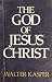 The God of Jesus Christ