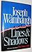 Lines & Shadows by Joseph Wambaugh