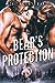 A Bear's Protection (Shifter Country Bears, #1)