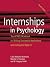 Internships in Psychology: The APAGS Workbook for Writing Successful Applications and Finding the Right Fit