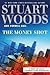 The Money Shot (A Teddy Fay Novel Featuring Stone Barrington)