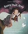 Bonne Nuit, Anne by Kallie George