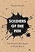 Soldiers of the Pen by Thomas Howell