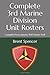 Complete 3rd Marine Division Unit Rosters by Brent Spencer