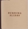 Burning Slides
