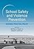 School Safety and Violence ...
