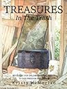 TREASURES In The Trash by Kristy McMorlan