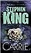 Carrie by Stephen        King