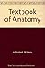 Textbook of Anatomy