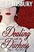 Dealing with the Duchess (Mayfair, #1)